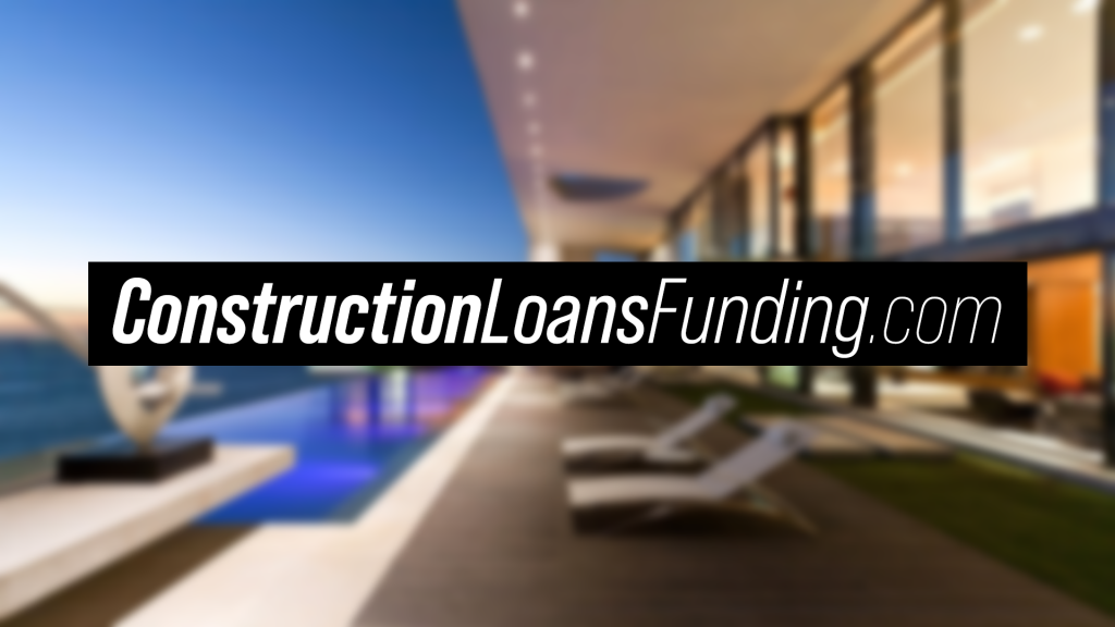 Construction Loans